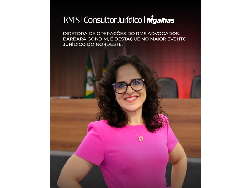 Nossa Diretora de Operações, Bárbara Gondim, foi destaque na imprensa jurídica nacional por sua participação como palestrante no Jurídico do Nordeste 2026.